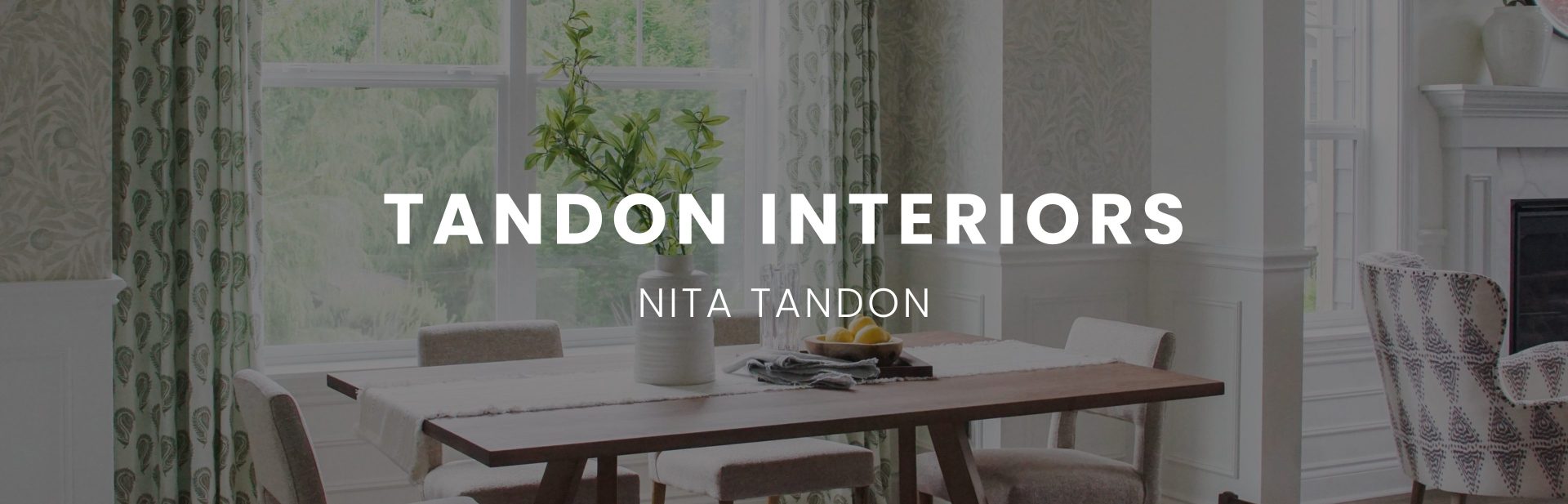 Tandon Interiors Header Image